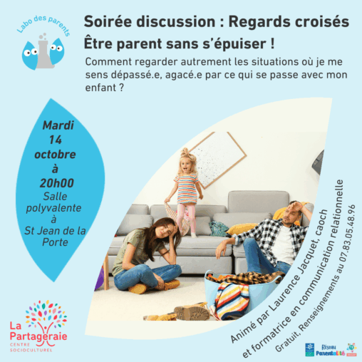 La Partageraie_Agenda_Labo des parents_Regards croisés_être parents sans s'épuiser